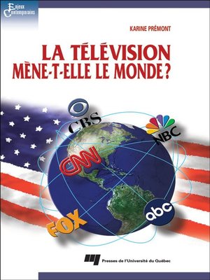 cover image of La télévision mène-t-elle le monde?